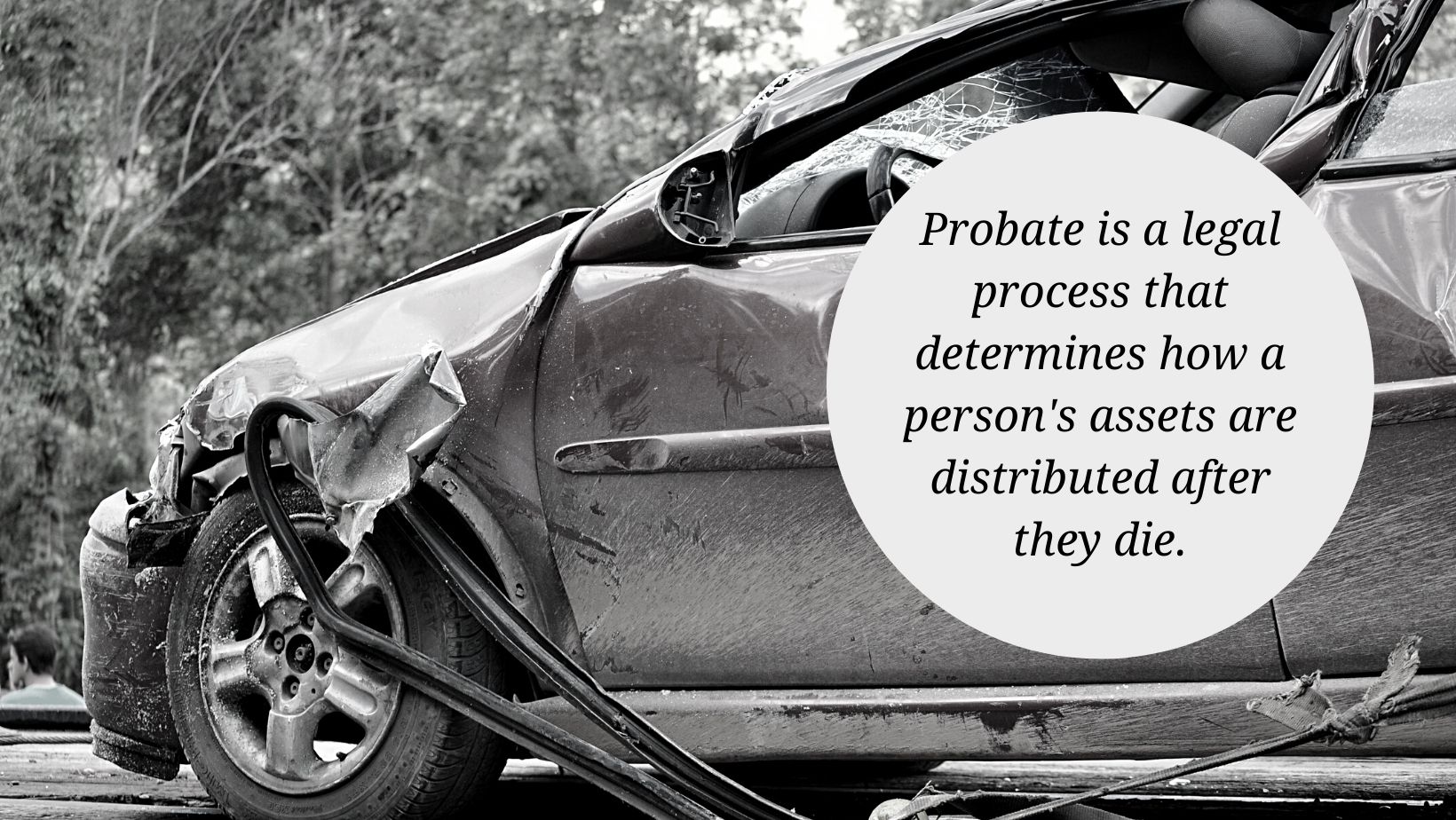 dealing with probate after a car accident
